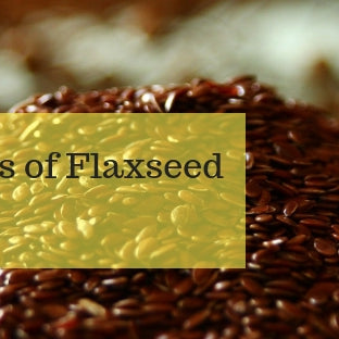 The Health Benefits of Flaxseed